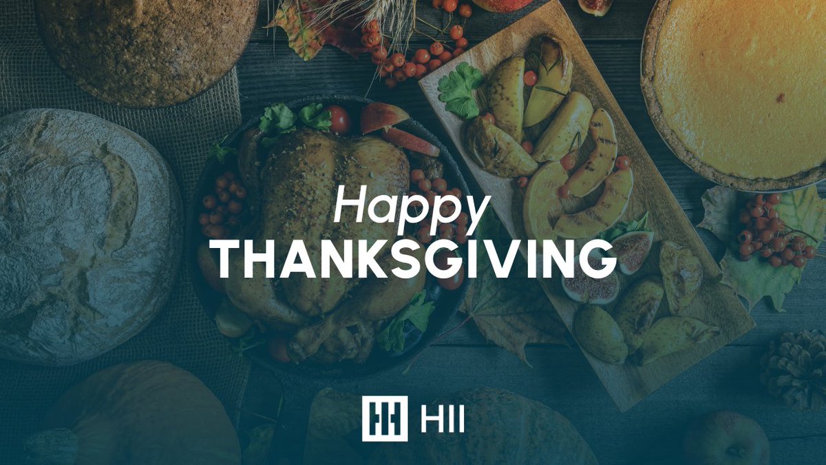 WeAreHII's tweet photo. At HII, our mission of service to those who protect our freedom requires hard work and dedication every day of the year. We’re thankful for all our employees and the important work they do and wish everyone a safe and enjoyable holiday. https://t.co/c0j639AfSP
