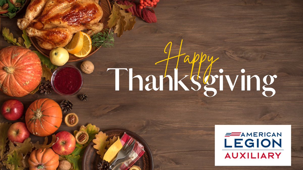 We are thankful for you! #HappyThanksgiving #AmericanLegionAuxiliary