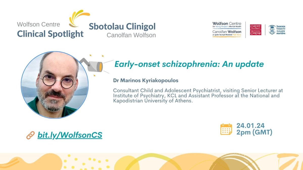 🔦 Save the date! Wolfson Clinical Spotlight with Dr Marinos Kyriakopoulos! 
Early-onset schizophrenia: An update
 
📅 24.01.24 - 2pm GMT
📍 Online - free
🎯 Aimed at clinicians working in the field of young people’s mental health

See you there! 
#wolfson #clinicalspotlight