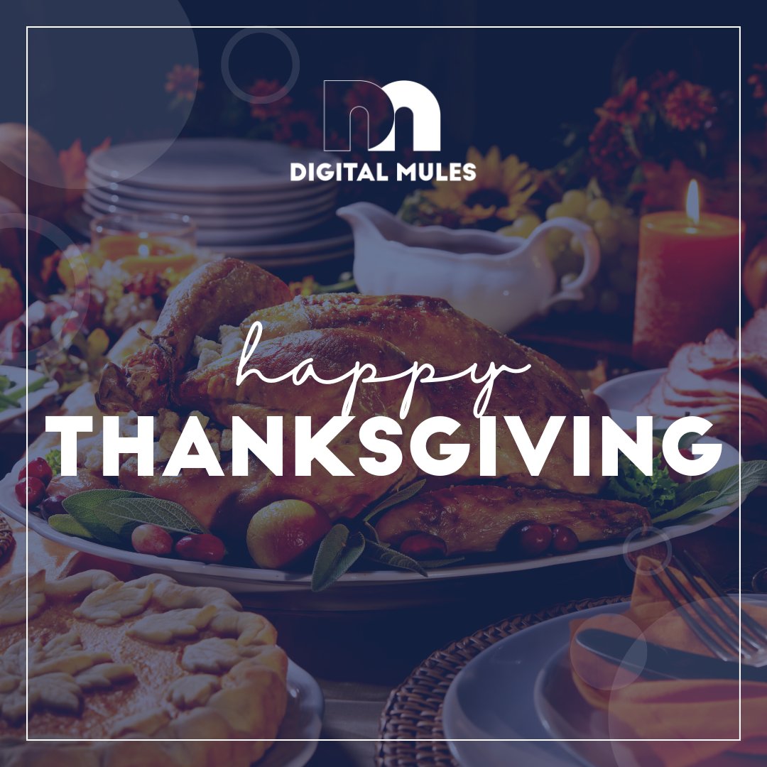 DigitalMules's tweet photo. We wish you a Thanksgiving filled with joy, warmth, and a table full of delicious moments shared with loved ones! 🧡🦃 Our office will be closed today and tomorrow in observance of the holiday. #HappyThanksgiving https://t.co/BuBnnreRnW