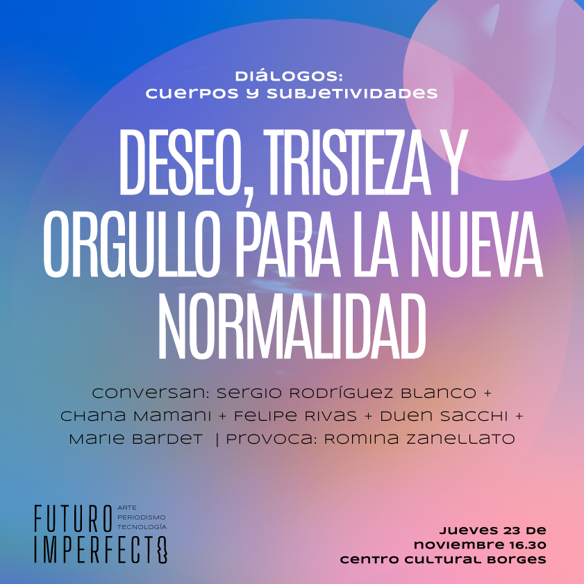 revistaanfibia's tweet photo. ✨ ¡SEGUNDO DÍA DE #FUTUROIMPERFECTO!
En el #CCBorges (Viamonte 525)
14.30 - Diálogos: Crisis socioambiental
16.30 - Diálogos: Cuerpos y subjetividades
¡Miralo en vivo! 👇
https://t.co/ASxOHkaAyB
Para las charlas y espectáculos podes inscribirte en🔗https://t.co/kUTND5zkCZ