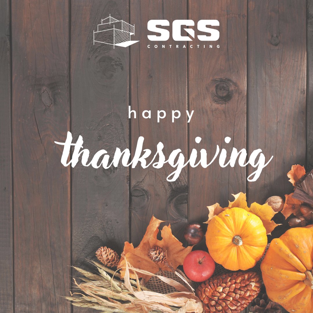 SGS_Contracting's tweet photo. Wishing everyone a happy and healthy Thanksgiving! https://t.co/u0Sdrf9O12