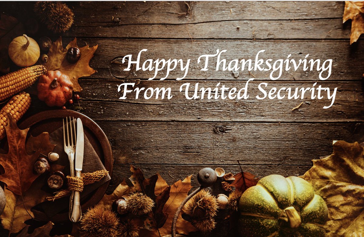 Thanksgiving is a time for family. So, from our family at United Security to yours, happy holidays!