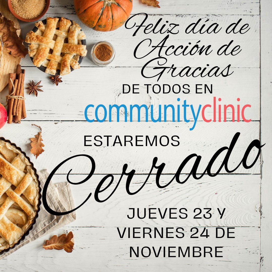 Happy Thanksgiving from everyone at Community Clinic!
...
Feliz día de Acción de Gracias De todos en Communiy Clinic!