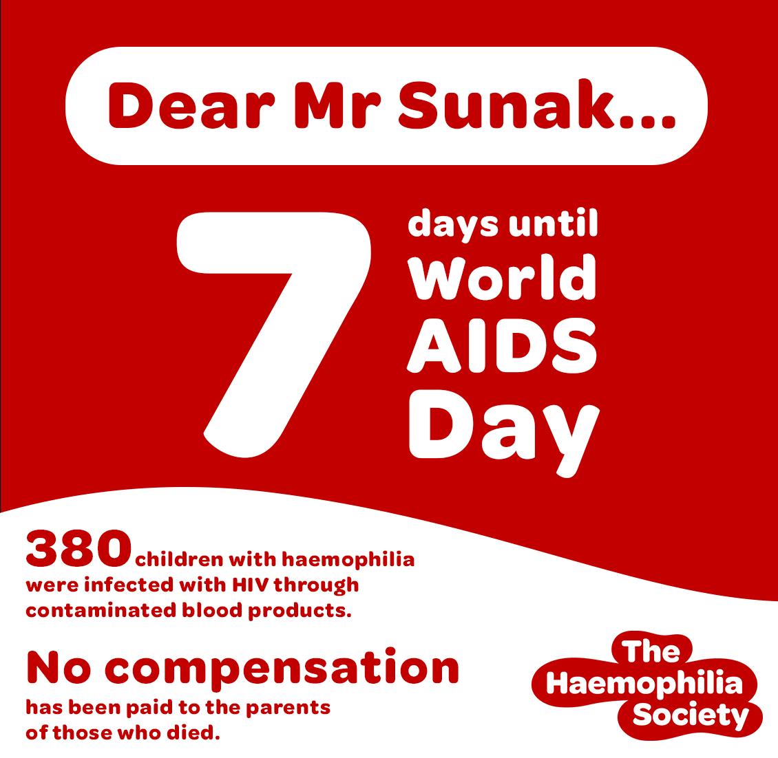 HaemoSocUK_PI's tweet photo. ⌛️7 days left until World AIDS Day @RishiSunak. We won’t stop calling for full compensation for those impacted by contaminated blood products. Honour @bloodinquiry recommendations &amp; commit to payments now. People are dying while you decide. #DyingForJustice #WorldAIDSDay https://t.co/fvasc6DKlu