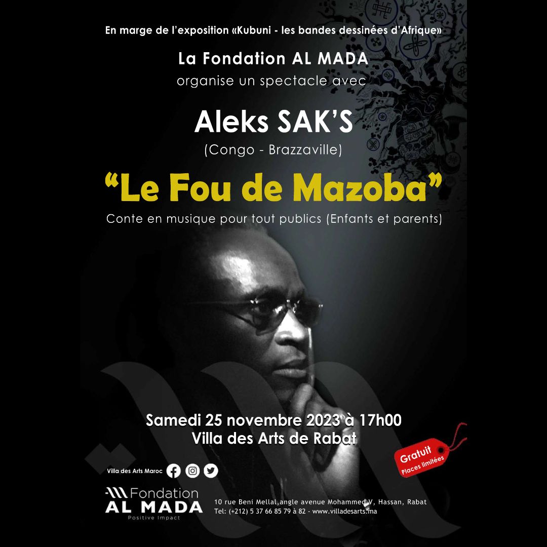 villa_des_arts's tweet photo. Spectacle « Le Fou de Mazoba » avec Aleks SAK’S 
Aleks SAK’S, de son vrai nom Alex Sakamesso, est un artiste  conteur-musicien né à Brazzaville au Congo...
[+]> https://t.co/ZrRZk1trAe https://t.co/qJWyy3l3Et