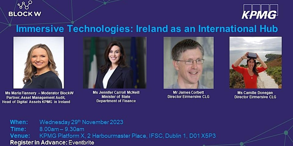 blockchain_irl's tweet image. Join #BlockW &amp;amp; KPMG, 29 Nov, to discuss #ImmersiveTech &amp;amp; how Ireland can be a front runner in the field. 08 – 09:30 Harbourmaster Pl,  D01 X5P3, IFSC
Details here: blockchainireland.ie/blockw-event-i…