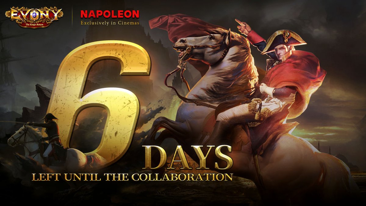 ☄𝓔𝓿𝓸𝓷𝔂 𝔁 𝓝𝓪𝓹𝓸𝓵𝓮𝓸𝓷👑
Official collaboration coming in 6⃣days!
🎉See the movie now in cinemas! @napoleonmovie
#Collaboration　#evony  #Napoleon