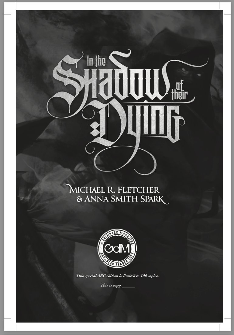 We are running 100 limited Ed. ARCs of IN THE SHADOW OF THEIR DYING by @FletcherMR and @queenofgrimdark. If you're a reviewer and you're keen to grab a print or ebook ARC, please jump on this form: docs.google.com/forms/d/e/1FAI…