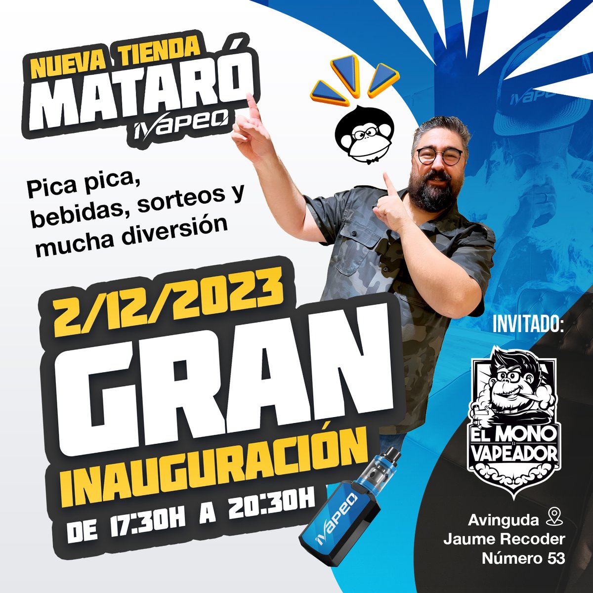 iVapeo's tweet photo. ¡Hey Vapers!
¡Ya tenéis plan asegurado para este 2/12 de 17:30 a 20:30 en la inauguración de iVapeo Mataró! 🌙🎉
Únete a la fiesta en Av. Jaume Recoder n.53 y vive tres horas llenas de sabor, sorpresas y el toque especial del @ElMonoVapeador .
#OTDirecto22N #GHVIP22N #ivapeo https://t.co/yKrADOJCXY