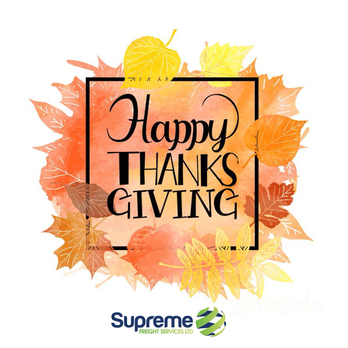 SupremeFreight's tweet photo. Happy Thanksgiving to all our Friends, Family and Colleagues.
Hoping your Thanksgiving is filled with blessings and joy!
We are grateful and appreciate you, from all of us at Supreme Freight Ltd. https://t.co/rbYj3X8B47