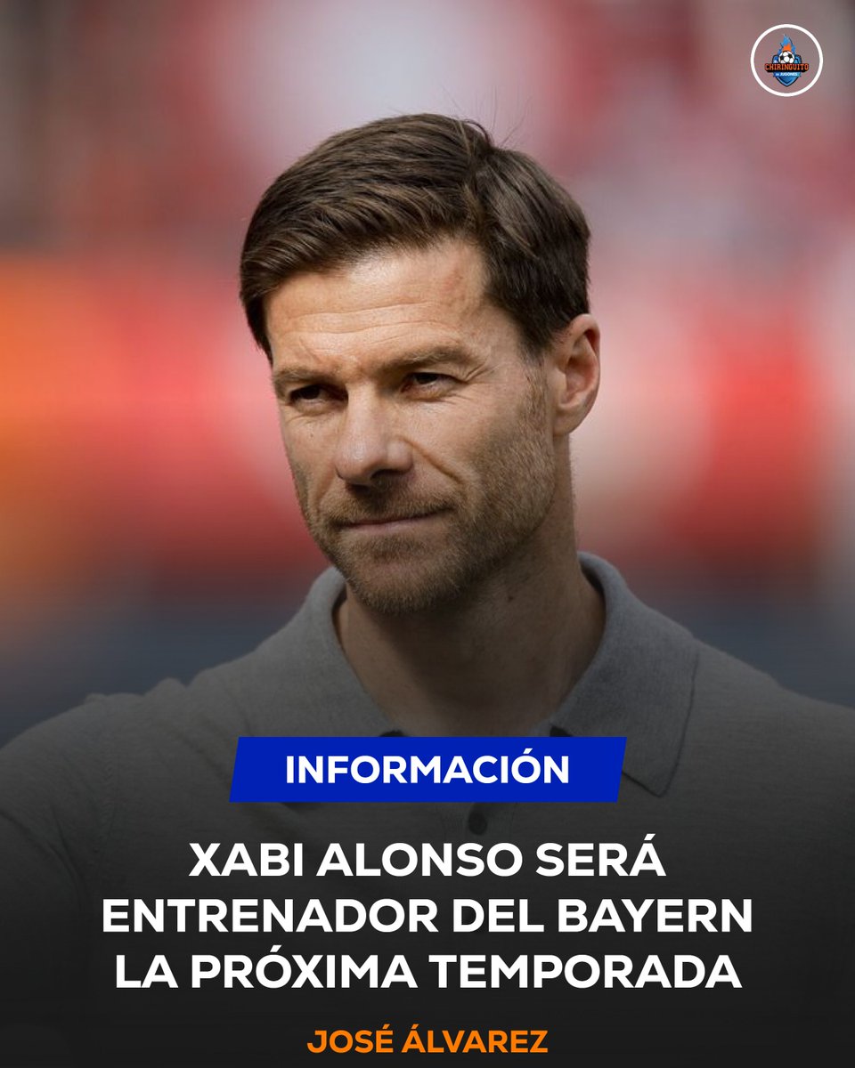elchiringuitotv's tweet image. 🚨 "XABI ALONSO será entrenador del BAYERN la próxima temporada".

ℹ️ La información de @10JoseAlvarez anoche en @elchiringuitotv.