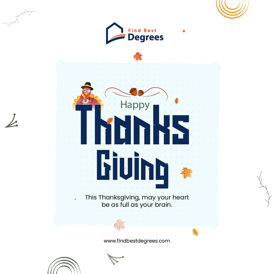 DegreesBest's tweet image. Grateful for the pursuit of excellence and the journey towards higher education.
Wishing you a Thanksgiving filled with wisdom and gratitude! 🍂🎓 

#FindBestDegrees #ThankfulForKnowledge #Thanksgiving2023 #ThanksGiving #FBD