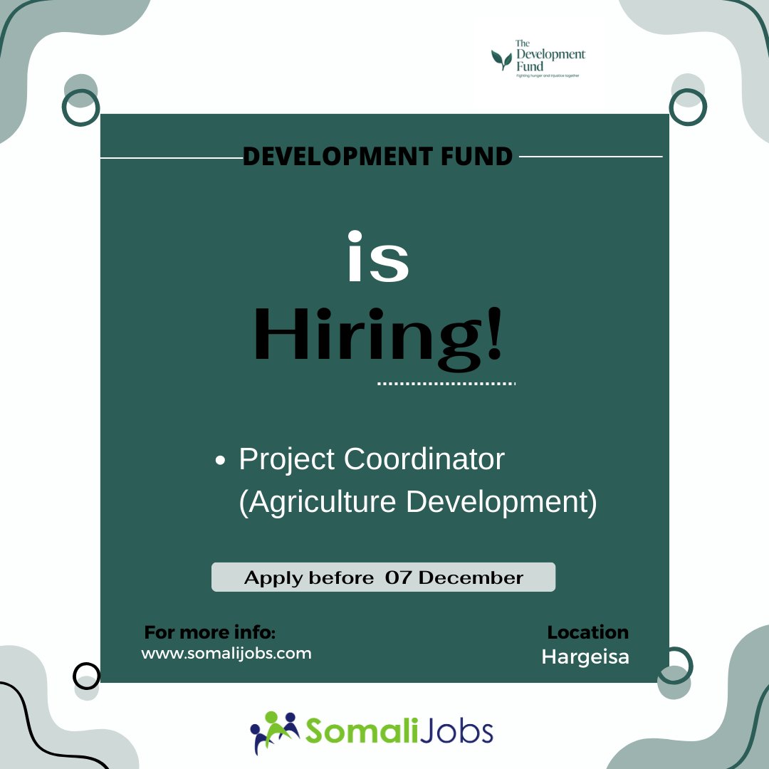 Somalijobs's tweet image. #DevelopmentFund is hiring Project Coordinator (Agriculture Development)  APPLY NOW------&amp;gt;&amp;gt;&amp;gt;&amp;gt;&amp;gt;&amp;gt; somalijobs.com/jobs/hargeisa/…  Deadline: 7th December 2023   #Somalijobs