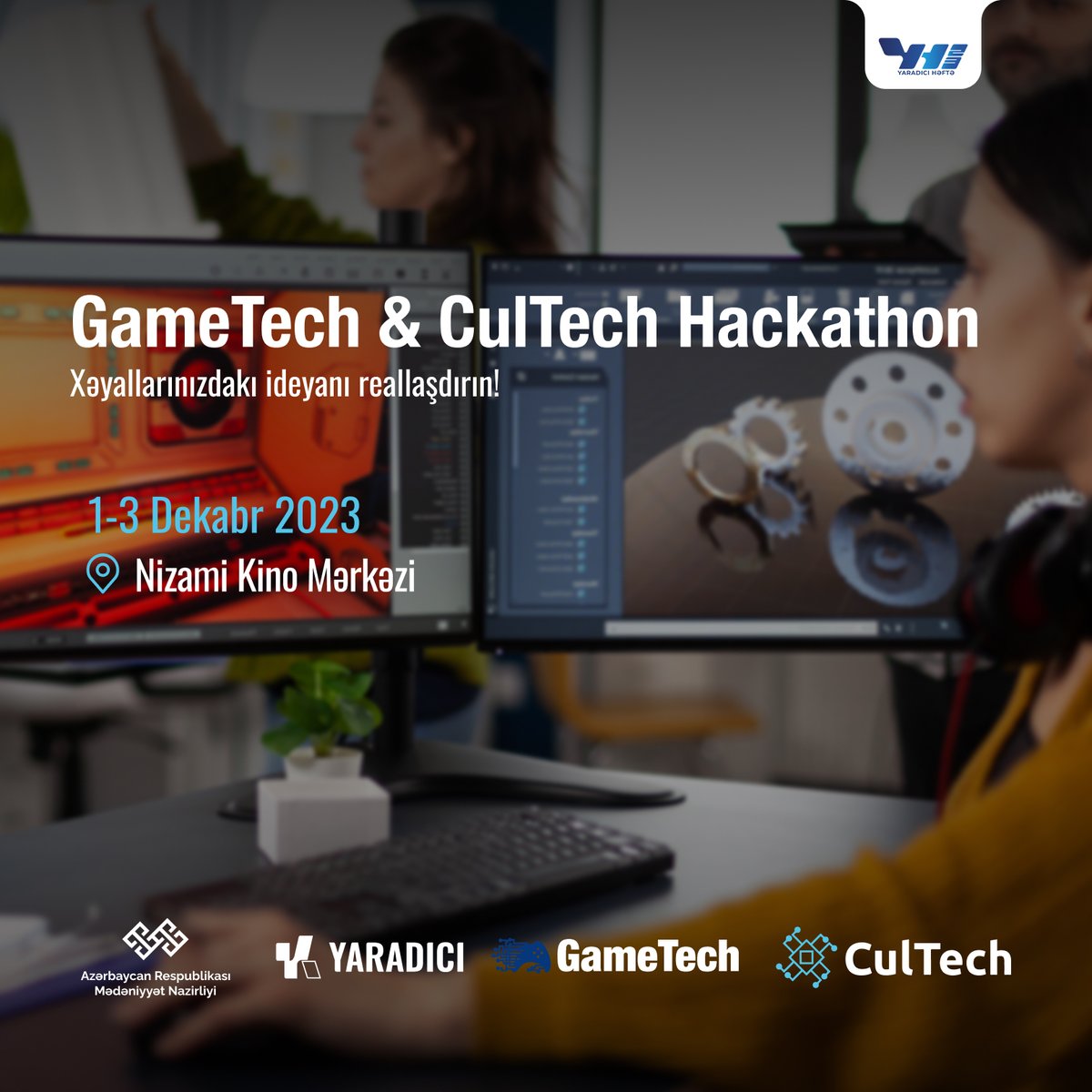 culture_gov_az's tweet photo. “Yaradıcı Həftə”də “CulTech” və “GameTech” hakatonları keçiriləcək

Ətraflı: https://t.co/iEJvorNRqh

#Azərbaycan #MədəniyyətNazirliyi #mədəniyyət #YaradıcıSənaye #YaradıcıHəftə2023 #YH23 #Yaradıcı #CulTech #GameTech #hakaton #texnologiya https://t.co/O5pNqrf3ni