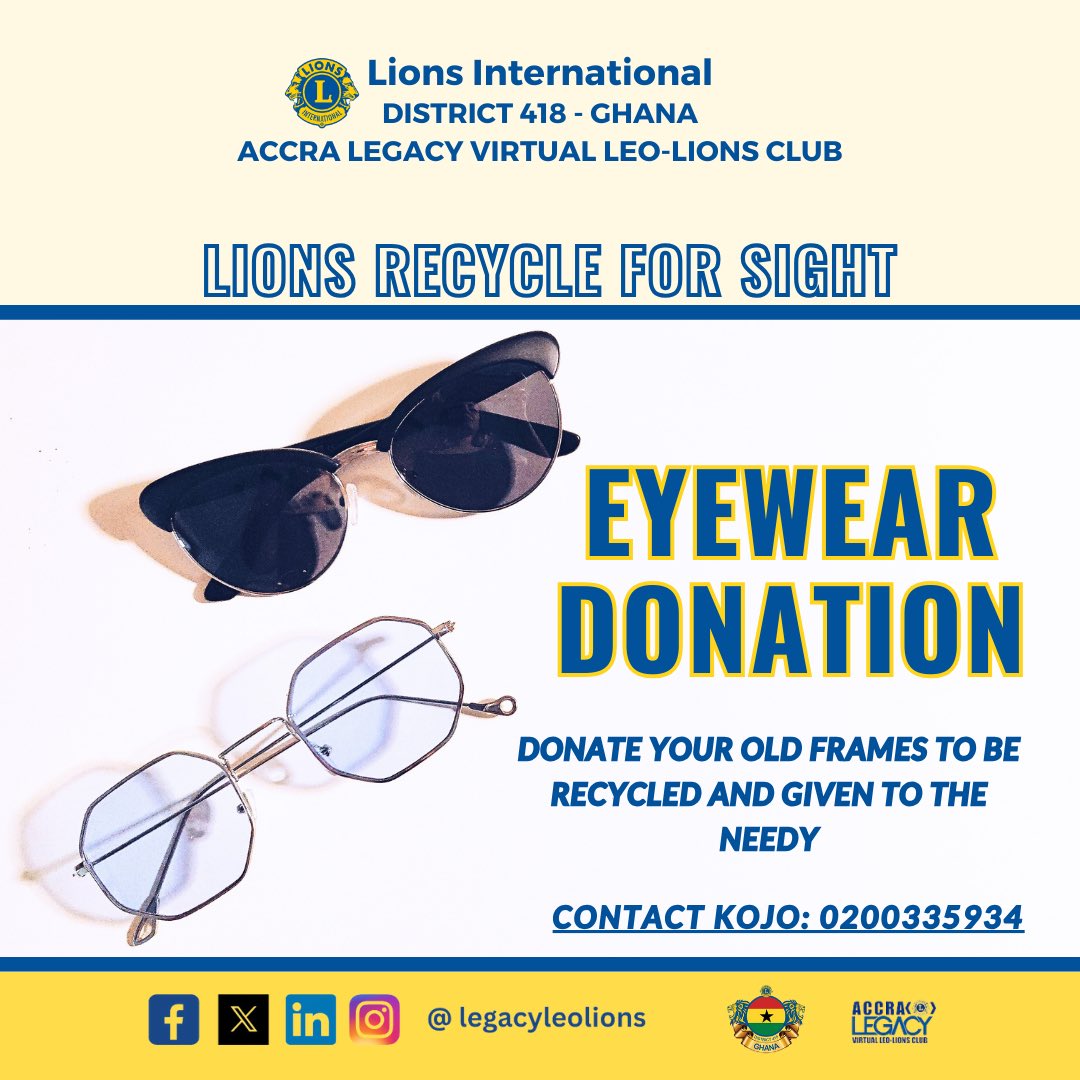Got old glasses gathering dust? Let's give them a new vision!
Donate your frames to be recycled and given to those in need.
If you've got a pair, send us a DM
Every lens can make a world of difference
#DonateFrames
#RecycleForSight
#AccraLegacy
#LegacyLeoLions
#LeoLions
#WeServe