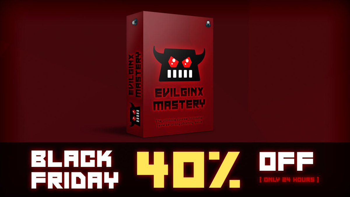 🚨 BLACK FRIDAY Evilginx Mastery -40% SALE 🚨

👑 40% discount (biggest yet!)
⏰ Only 24 hours

Code: BLACKFRIDAY40SALE
Link: academy.breakdev.org/evilginx-maste…

Hurry! It's active only until tomorrow!