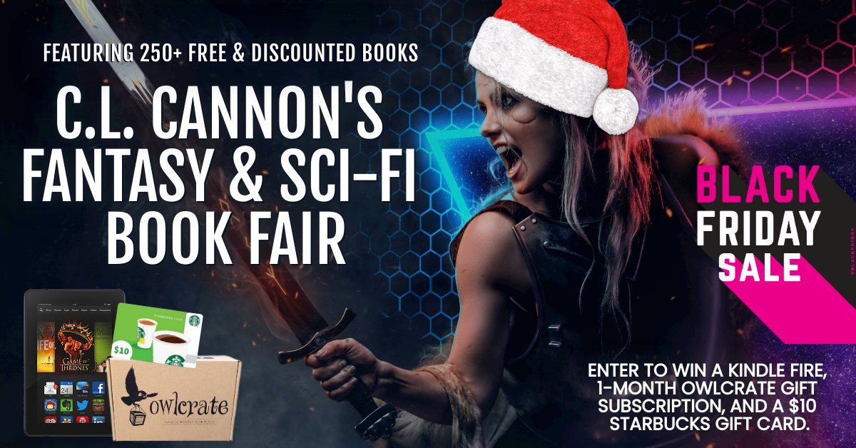 👀 Looking for #bookish deals?📚 Our #BlackFriday #Fantasy &amp; #Scifi #BookFair has 250+ #free &amp; discounted #books + KU finds! There's also a HUGE #giveaway at the bottom!

🚀 clcannon.net/bookfair ⚔️ 

Enter to #win a #KindleFire, 1 #Owlcrate box, &amp; $10 #Starbucks gift card!📚