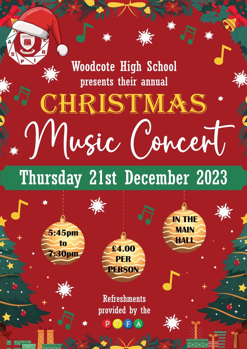 🎄 Christmas Music Concert 🎄 

🗓️| Thursday 21st December 2023 
🕠| 5:45-7:30pm    

Grab your tickets for only £4 per person, available only on Parent Pay. Don't miss out on this superb evening of musical talent! 🎸🎼🥁🎧🎷🎻

<a href="/woodcotehigh/">Woodcote High School</a> #WeAreWoodcote #ASPIRE