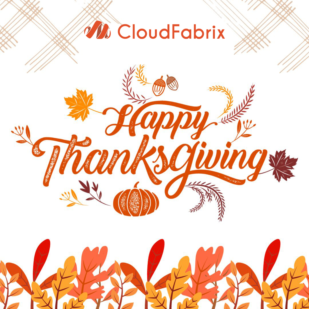 TheFabrixAI's tweet image. #Happythanksgiving to all of our valued customers, partners, employees, close friends &amp;amp; beloved family members who are based in the US. We sincerely hope you all have a joyous #thanksgivingweekend filled with gratitude, love and cherished moments

#thanksgiving2023 #cloudfabrix