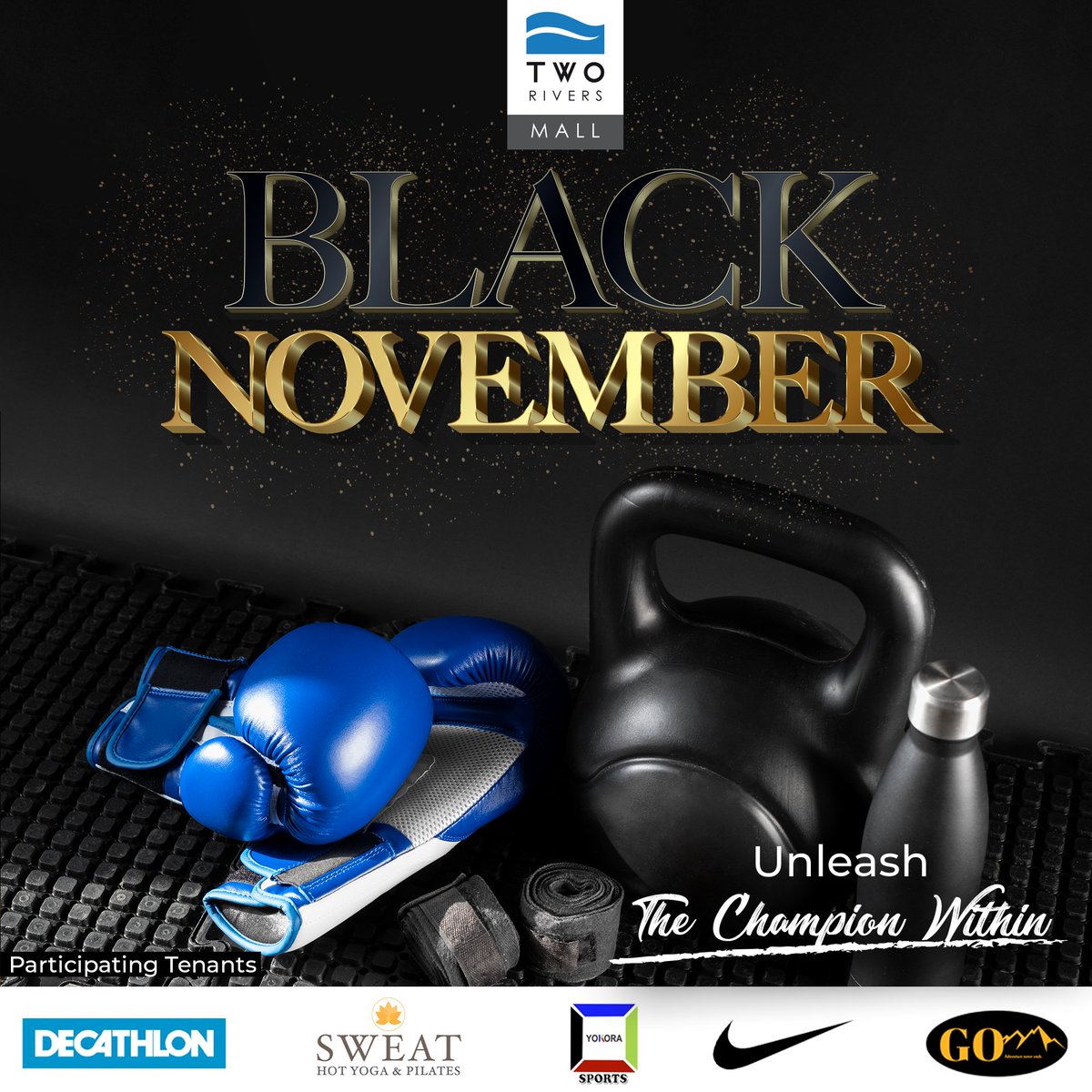 ser_eya_'s tweet photo. If there's a time to stock up on anything sporty then now is the time. The Black November offers are amazing.There are  Deals on deals only at Two Rivers. 
Visit Two Rivers mall to enjoy deals on the big Black Friday Sale. 
#TRBlackNovember
@tworivers_ke https://t.co/FD4cbISkPz