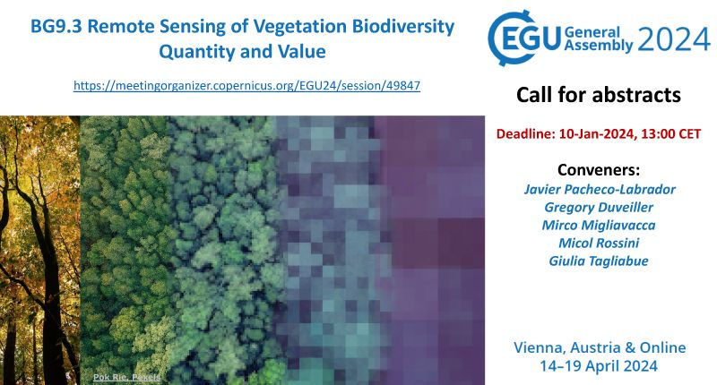 BAIEbgi's tweet photo. Interested in biodiversity 🌴, EO 🛰️and ecology? We have a session #EGU24 Remote Sensing of Vegetation Biodiversity Quantity and Value session in the next EGU24 General Assembly, apply by 10 Jan 2024.
hosted with @GregDuveiller @MicolRossini @giulitagl, Javier Pacheco-Labrador https://t.co/1t5ZWnr7Ga