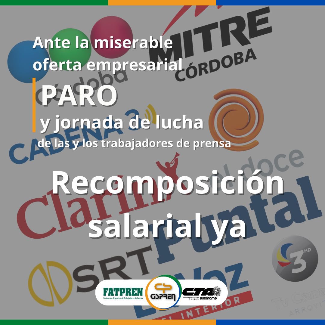 *PARO Y JORNADA DE LUCHA EN LOS MEDIOS DE CÓRDOBA*

Este jueves 23/11, las y los trabajadores de la prensa y la comunicación de Córdoba realizamos una nueva y contundente medida de fuerza para plantearle con toda la fuerza a las empresas de medios que dejen de faltarle el respeto