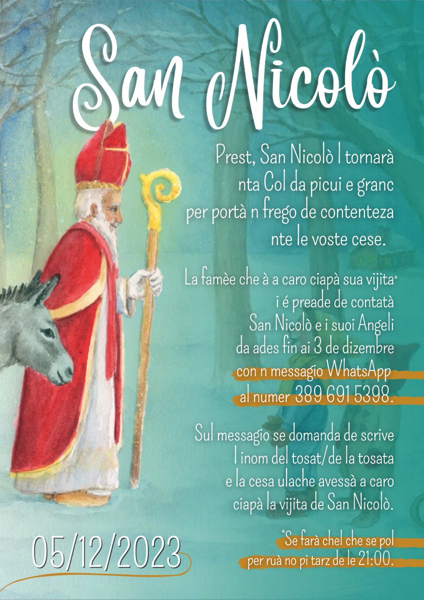 Il 5/12/2023 #SanNicoló tornerà a #collesantalucia per portare un pó di felicità nelle vostre case.
Le famiglie che vogliono ricevere la sua visita possono contattare San Nicoló e i sui angeli  da adesso al 3 Dicembre su whatsapp al numero 389.6915398
#dolomiti #tradizioni