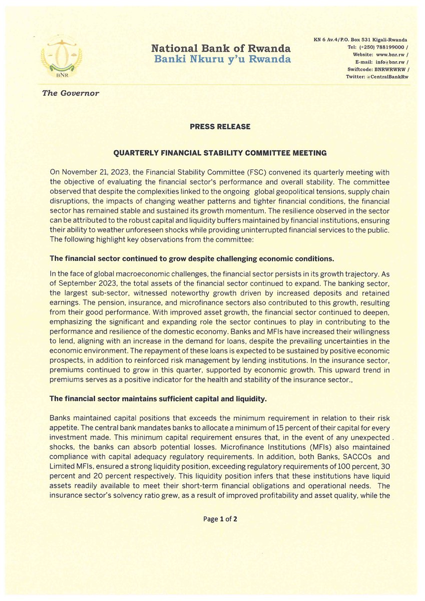 CentralBankRw's tweet image. PRESS RELEASE 

The Financial Stability Committee (FSC) has affirmed that in the medium term, #Rwanda&apos;s financial sector is expected to stay stable and resilient despite global and domestic uncertainties. 

Read here: bit.ly/MPCFSCNov2023 

#MPC2023 
#FSC2023 
#BNREngage
