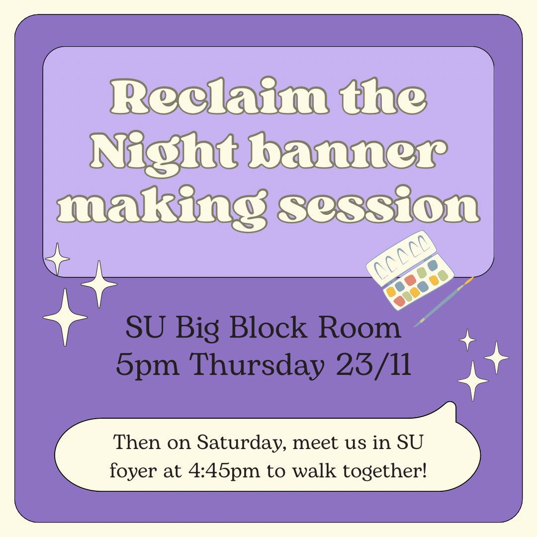 QUProjectChoice's tweet image. Reminder of our Reclaim the Night banner making session tonight at 5pm! 🎨
