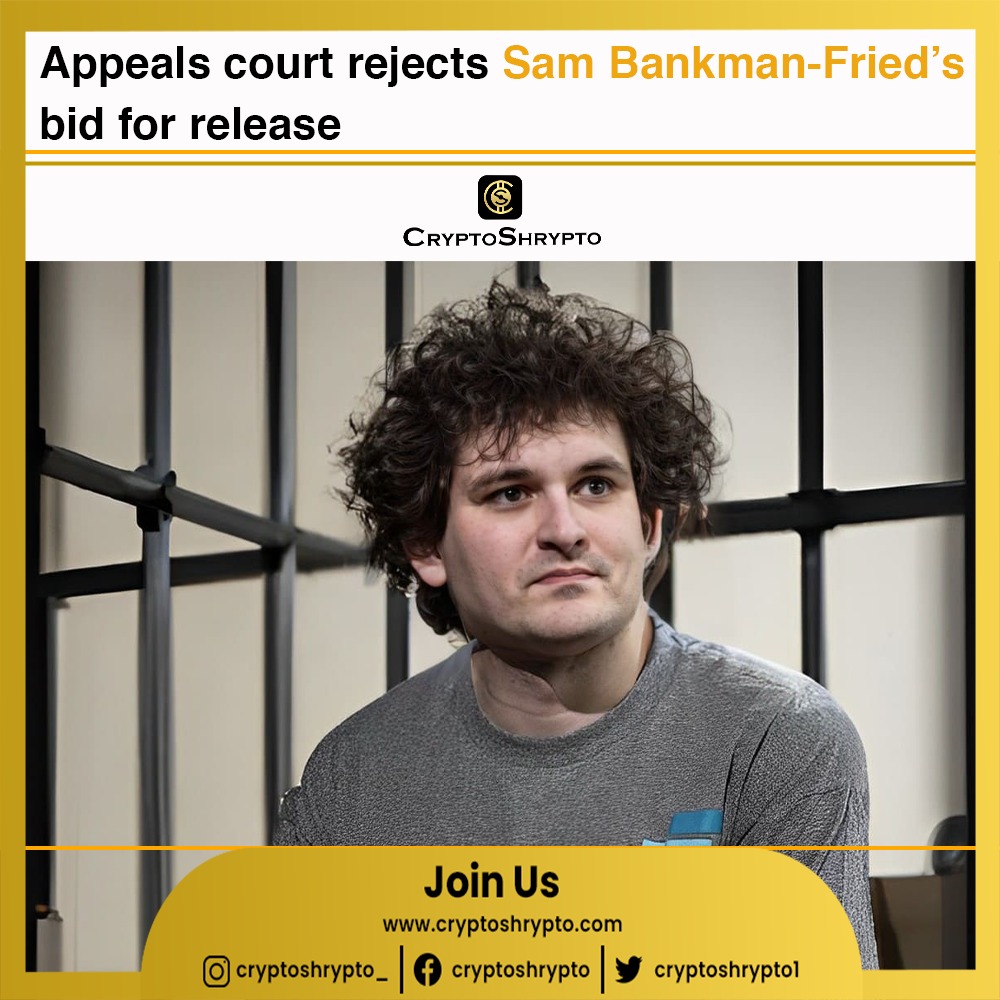 cryptoshrypto1's tweet photo. Appeals court rejects sam bankman fried bid fro release
Follow @cryptoshrypto1
#cryptoshrypto #appeals #sambankmanfried #Bitcoin https://t.co/Kf9mSOGI0o