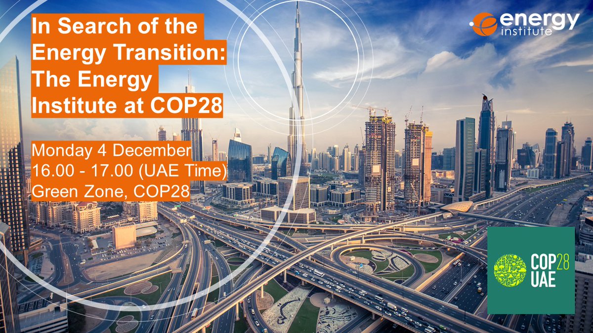 EnergyInstitute's tweet photo. Attending @COP28_UAE? Join senior EI figures as they engage in the big debates affecting our industry, society & planet - as well as discuss key #EnergyBarometer findings.
At the @Masdar Pavilion, please note the revised time (now 4-5pm) & that a Green Zone day pass is required. https://t.co/pNJK2vyGcM