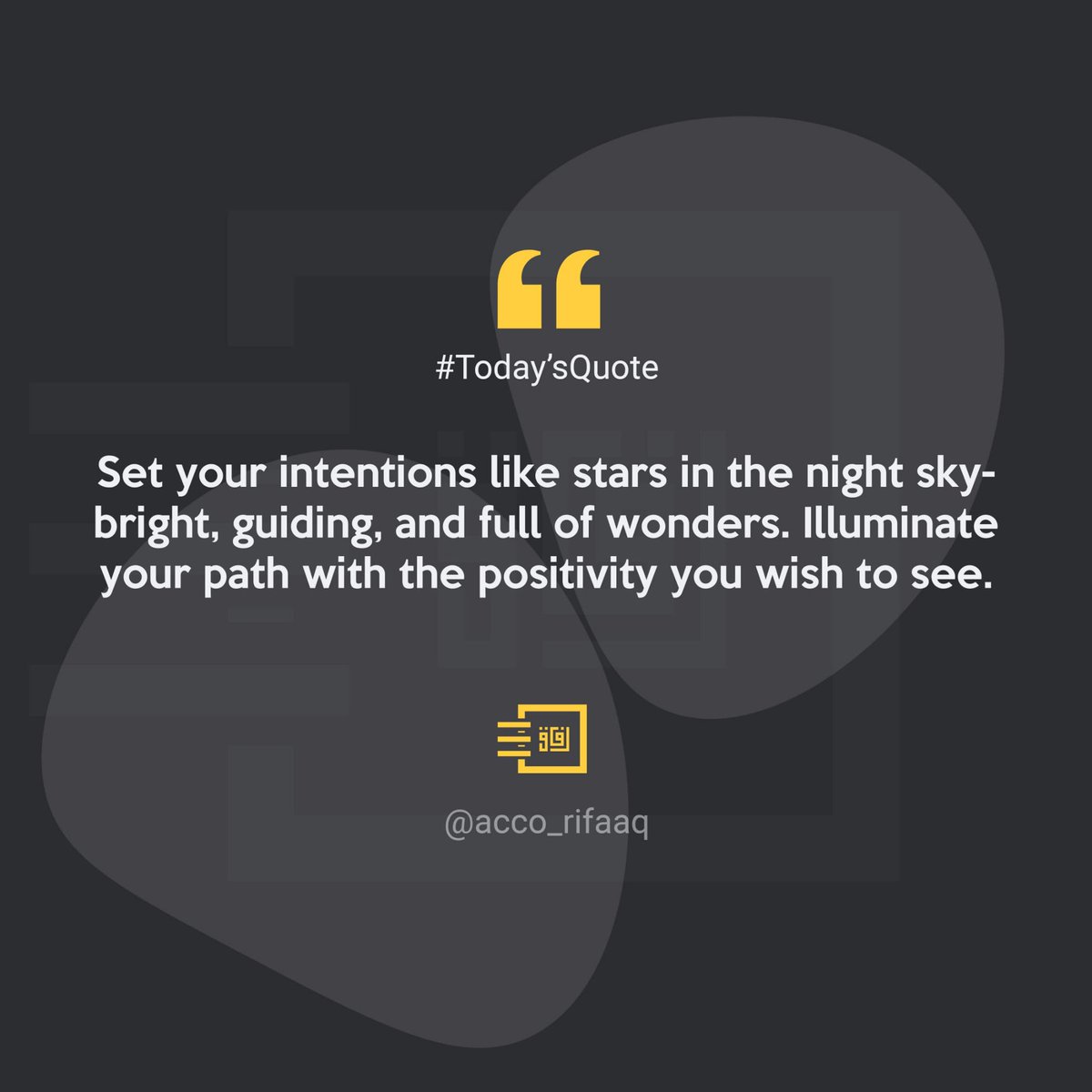 acco_rifaaq's tweet photo. Navigate your day with the compass of positive intention π
#positivity #mindset #wonders #positiveintentions #twittermuslim #Accorifaaq https://t.co/GihITT2omy