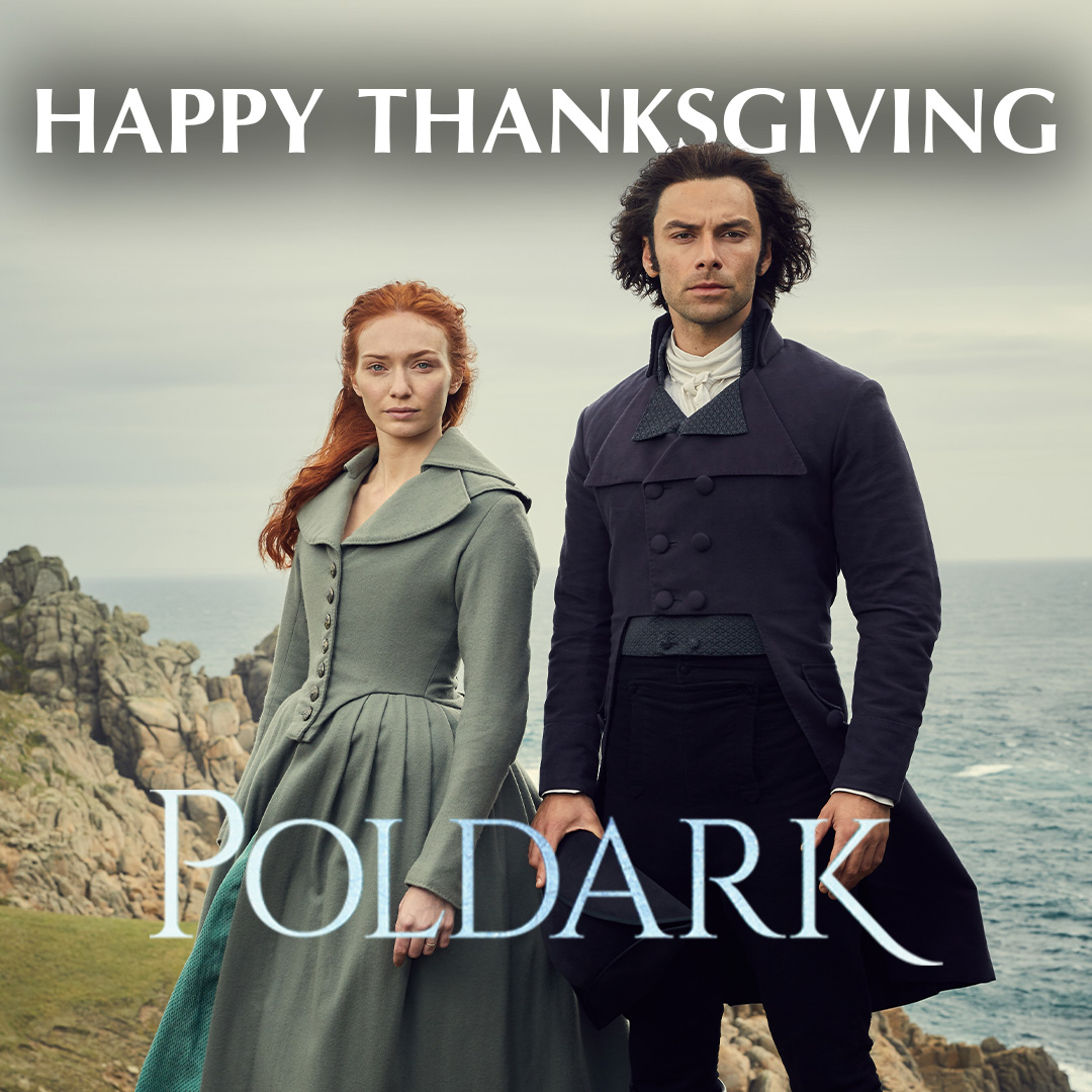 Happy Thanksgiving to our American fans! We are so grateful for the love you have for #Poldark. Wishing you a wonderful celebration filled with good company and delicious moments...