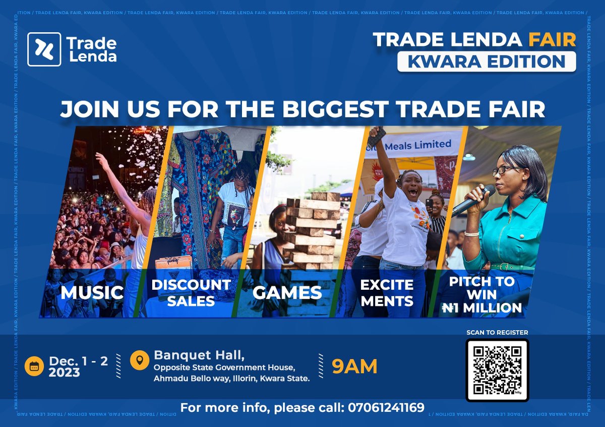 TradeLenda's tweet photo. Catch the fun and experience all the amazing feelings!
There will be no dull moments at the Trade Lenda SME Fair, Kwara Edition
Secure your slot now via ππΎ https://t.co/ONkWFOXSBN
#TradeLendaFair #KwaraEdition #MSMEs #Pulse #Eazipay #Redcloud #Techeconomy #Technologymirror https://t.co/L8egC3haH4
