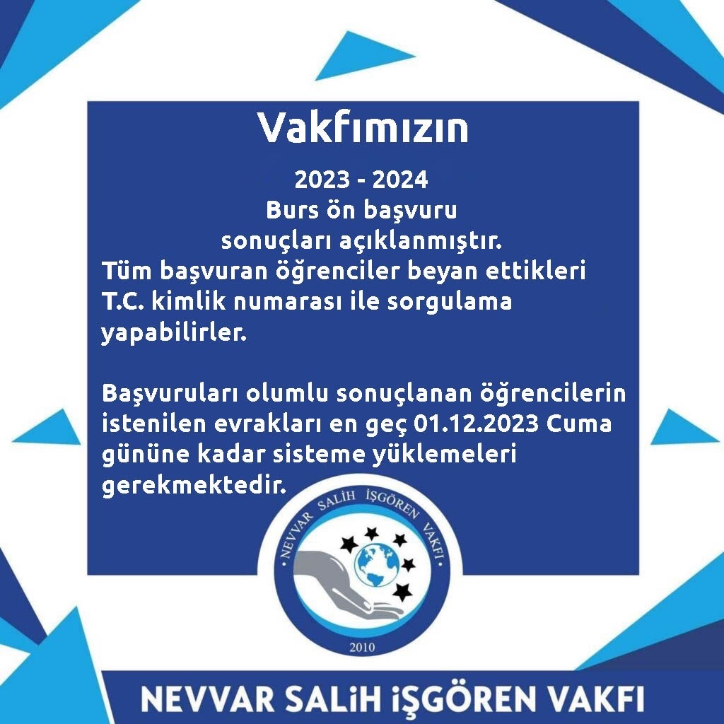 nsivakfi's tweet photo. DUYURU
Nevvar Salih İşgören Vakfı 2023-2024 dönemi BURS ÖN BAŞVURU sonuçlarını aşağıdaki adresten sorgulayabilirsiniz.
Tüm başvurucularımız, kendi beyan ettikleri T.C. Kimlik Numarası ile giriş yaparak sonucu görebilirler. Lütfen ekran notunu okuyunuz.  
https://t.co/ZTMaWzEFSU https://t.co/N9wkIVlA3i
