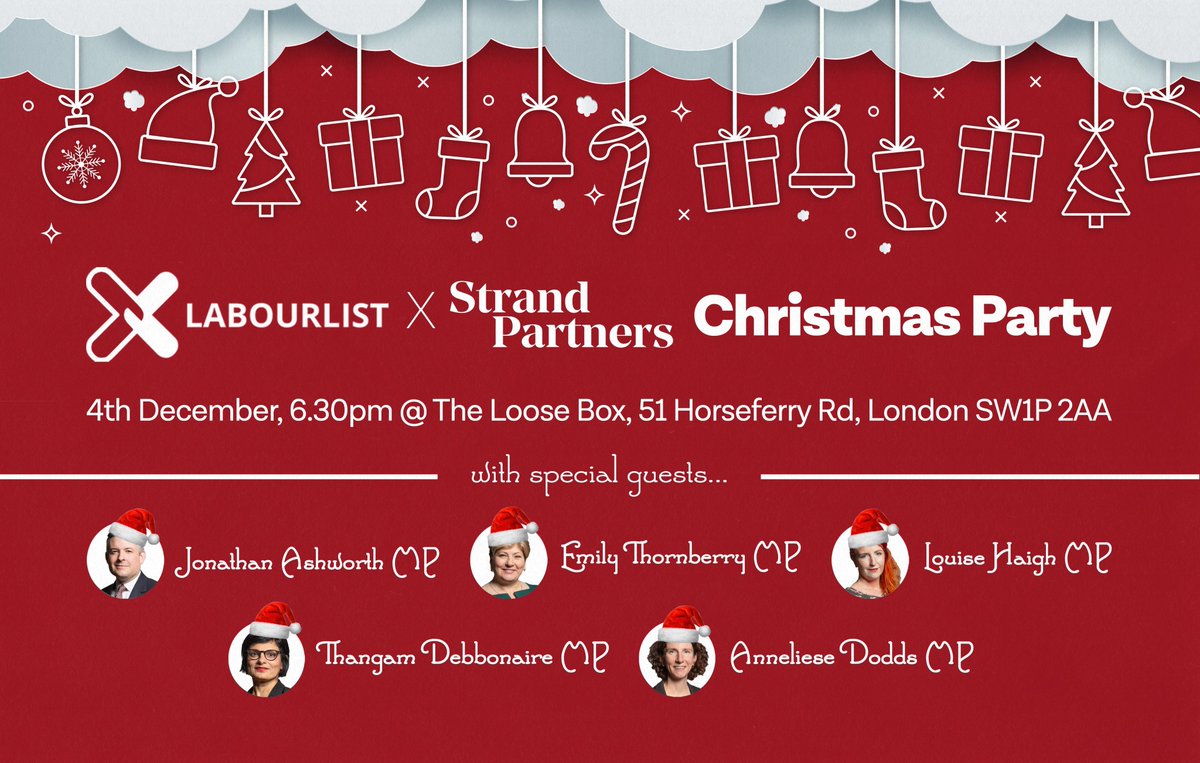 🎄Join the LabourList team with Strand Partners for our Christmas Party on December 4th! Tickets on sale here -eventbrite.co.uk/e/labourlist-x… 🎄