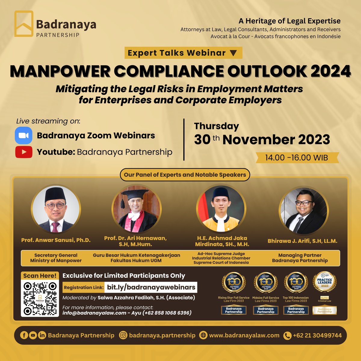 Open for public but limited seats. Secure your spot now through the following registration link:
bit.ly/badranayawebin…

Organized by:
Badranaya Partnership
Attorneys at Law, Legal Consultants, Administrators &amp; Receivers
Avocat à la Cour – Avocats francophones en Indonésie