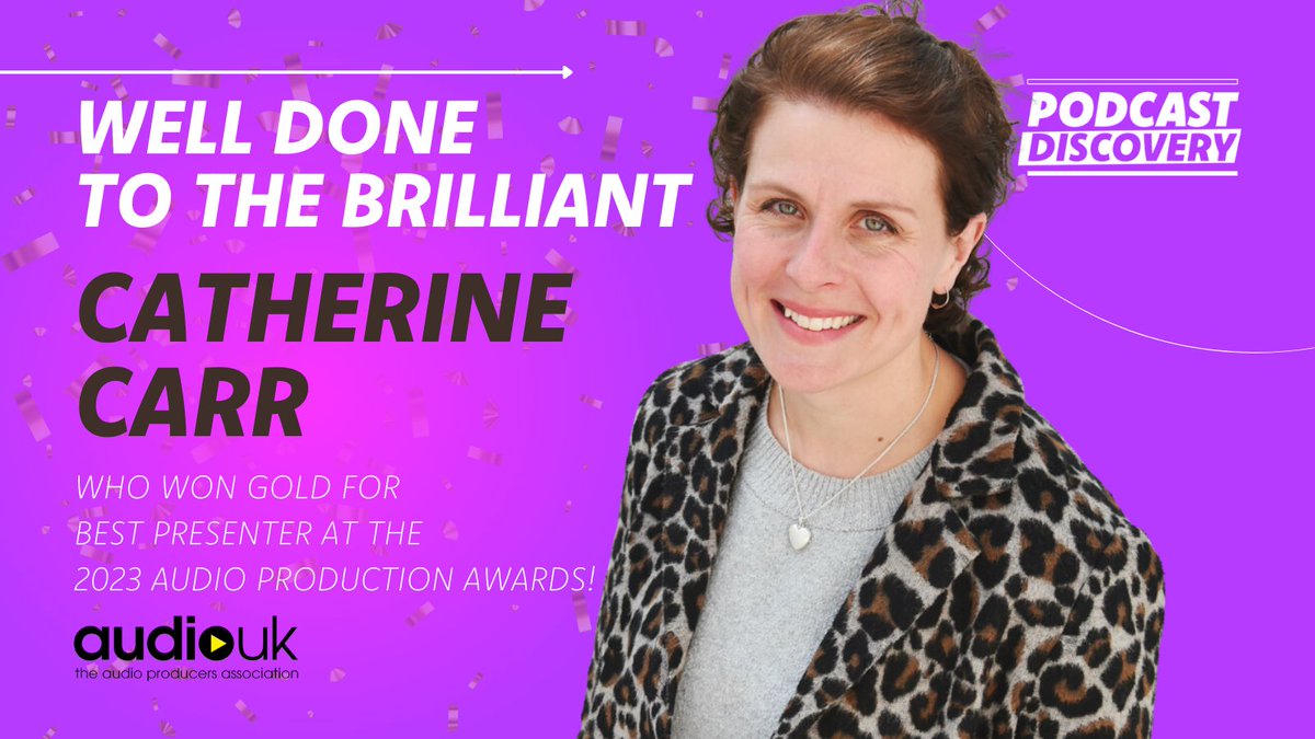 🥳 Time to celebrate! 🥳 Well done to @CatherineECarr for winning Gold for Best Presenter at @weareaudiouk's #APAs23