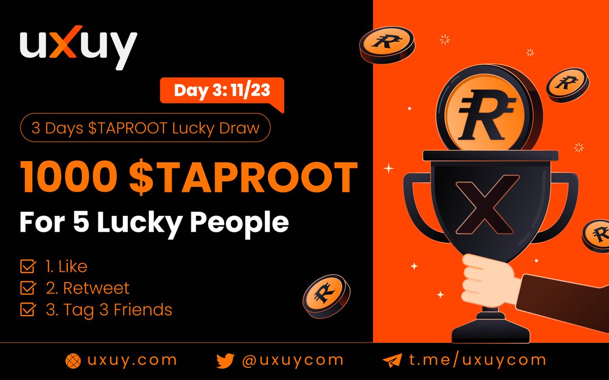uxuycom's tweet photo. It's Day 3 of our $ TAPROOT Lucky Draw.

You know what to do!

1️⃣ Like this post
2️⃣ Retweet
3️⃣ Tag 3 friends in the comments 

Winners will be chosen tomorrow!

Don't miss out! https://t.co/PRu3ELkbSk