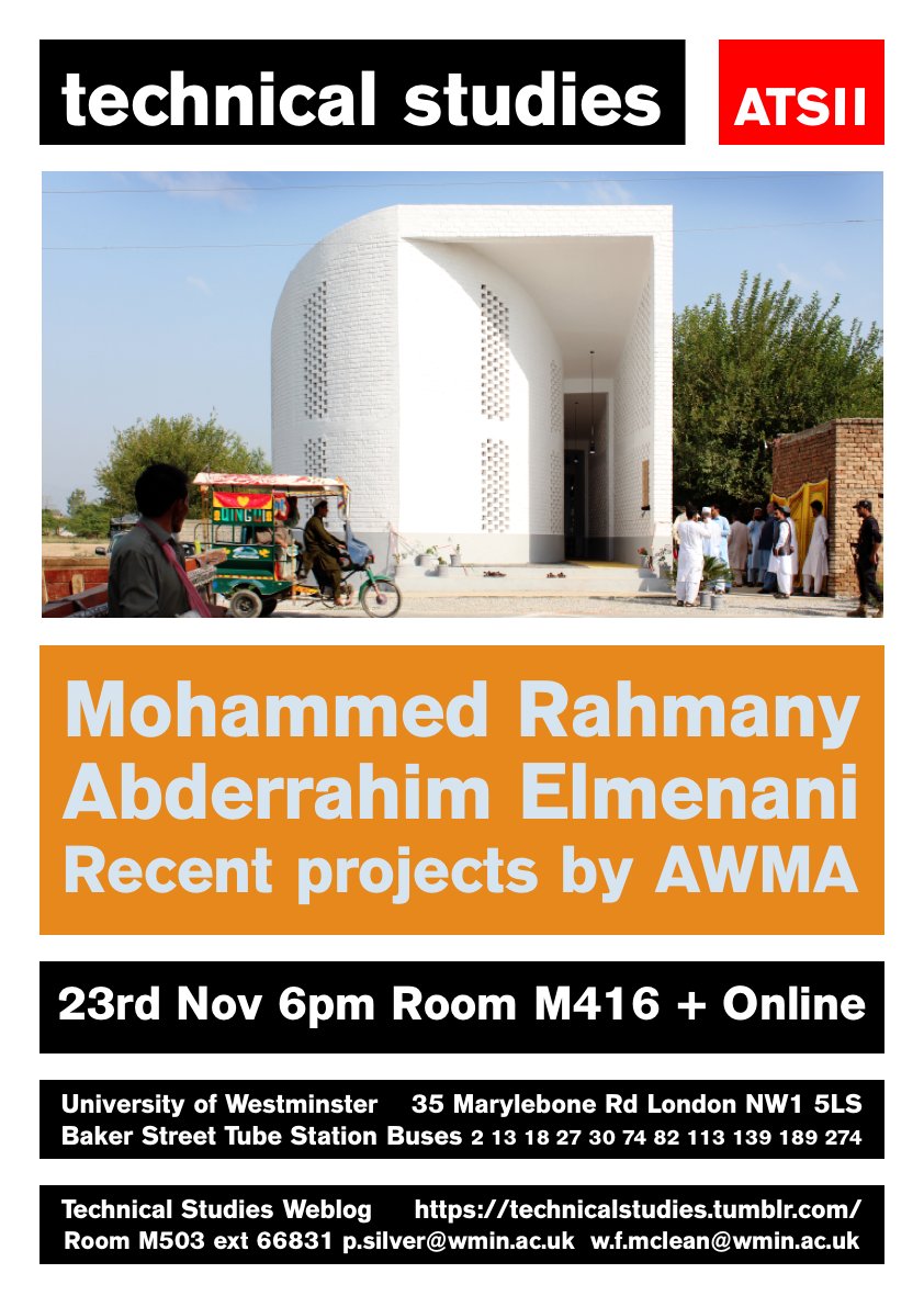 openstudio_wm's tweet photo. Technical Studies Lecture Series: Mohammed Rahmany + Abderrahim Elmani from @AWMA_co “Recent Projects”, Thursday, November 23, 2023 at 18:00 (GMT), M416 + Online @UOWarchitecture @UniWestminster 
https://t.co/LshXYdRU7A https://t.co/KmdkVlcqlx