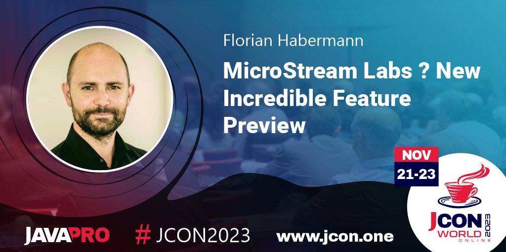 Last Chance - Today 14:00 CET! Join the #JCON2023 session with <a href="/FHHabermann/">Florian Habermann</a>: #MicroStream Labs – New Incredible Feature Preview sched.co/1VJaW

Don't miss our other talks &amp; our workshop!
Free tickets: bit.ly/JCON23-free

<a href="/JAVAPROmagazin/">JAVAPRO</a> #EclipseStore #JAVAPRO #JCON