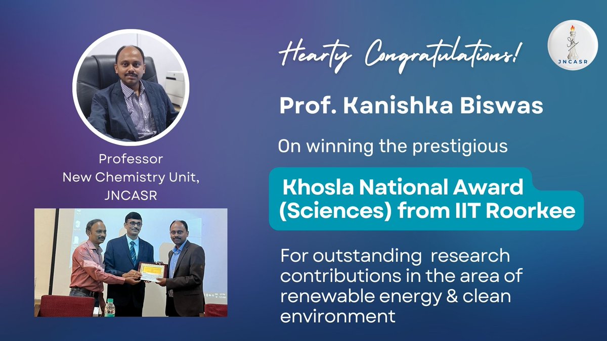 jncasr's tweet photo. Congratulations! Prof @kanishkabiswas @jncasr on winning Khosla National Award (Sciences) from @IITRoorkee for outstanding contributions in the area of #renewable_energy & #clean_environment.
He also presented the award lecture during the award ceremony. https://t.co/OJOaC2JwSR https://t.co/7w7KRhgoDC