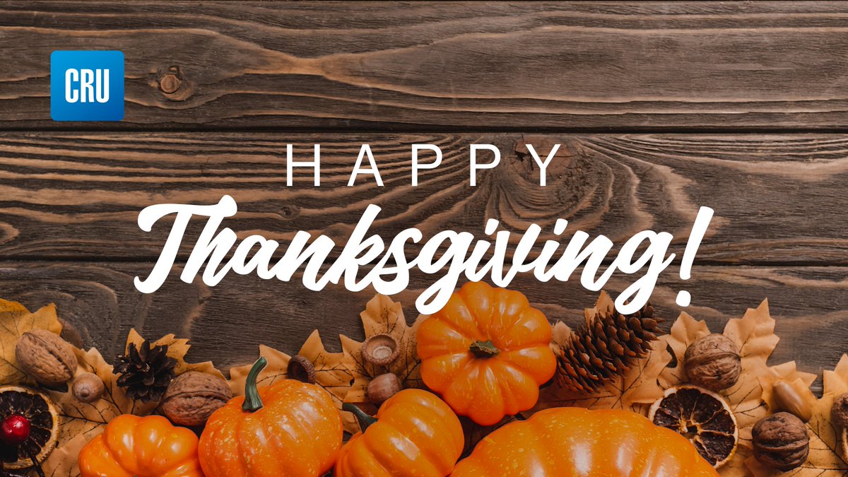 Wishing you a Thanksgiving filled with joy, love, and laughter! 

Happy Thanksgiving from CRU. 🦃