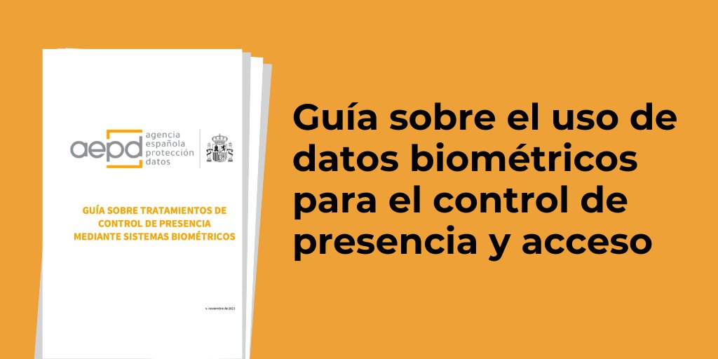 AEPD_es's tweet photo. 📗La AEPD publica una guía sobre el uso de datos biométricos para el control de presencia y acceso.
El documento fija los criterios de uso de esa tecnología tanto con fines laborales como no laborales y establece las medidas para cumplir con la normativa: https://t.co/8Ji5bNyZ7s https://t.co/YeJoKmagRC