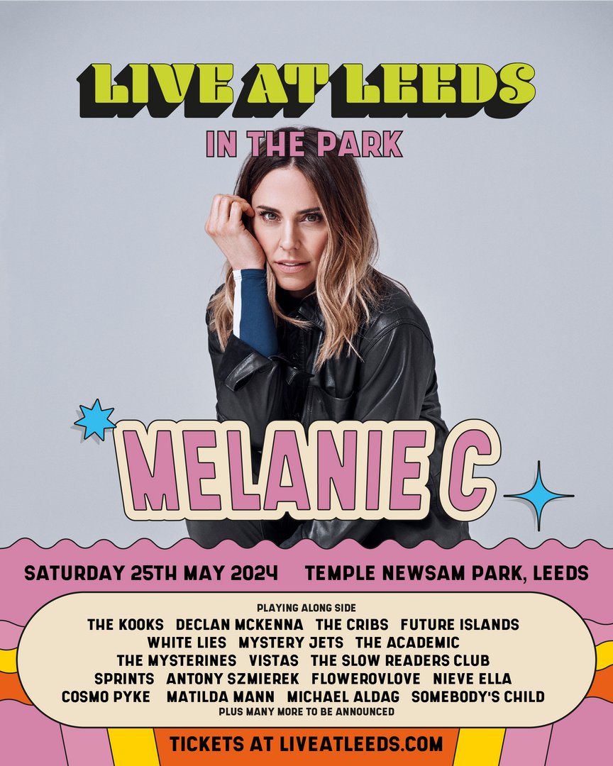I can't wait to be perfoming at #LiveatLeedsInThePark on the 25th of May 2024! Tickets go on sale tomorrow at 10am GMT. Go to melaniec.net/live for details!