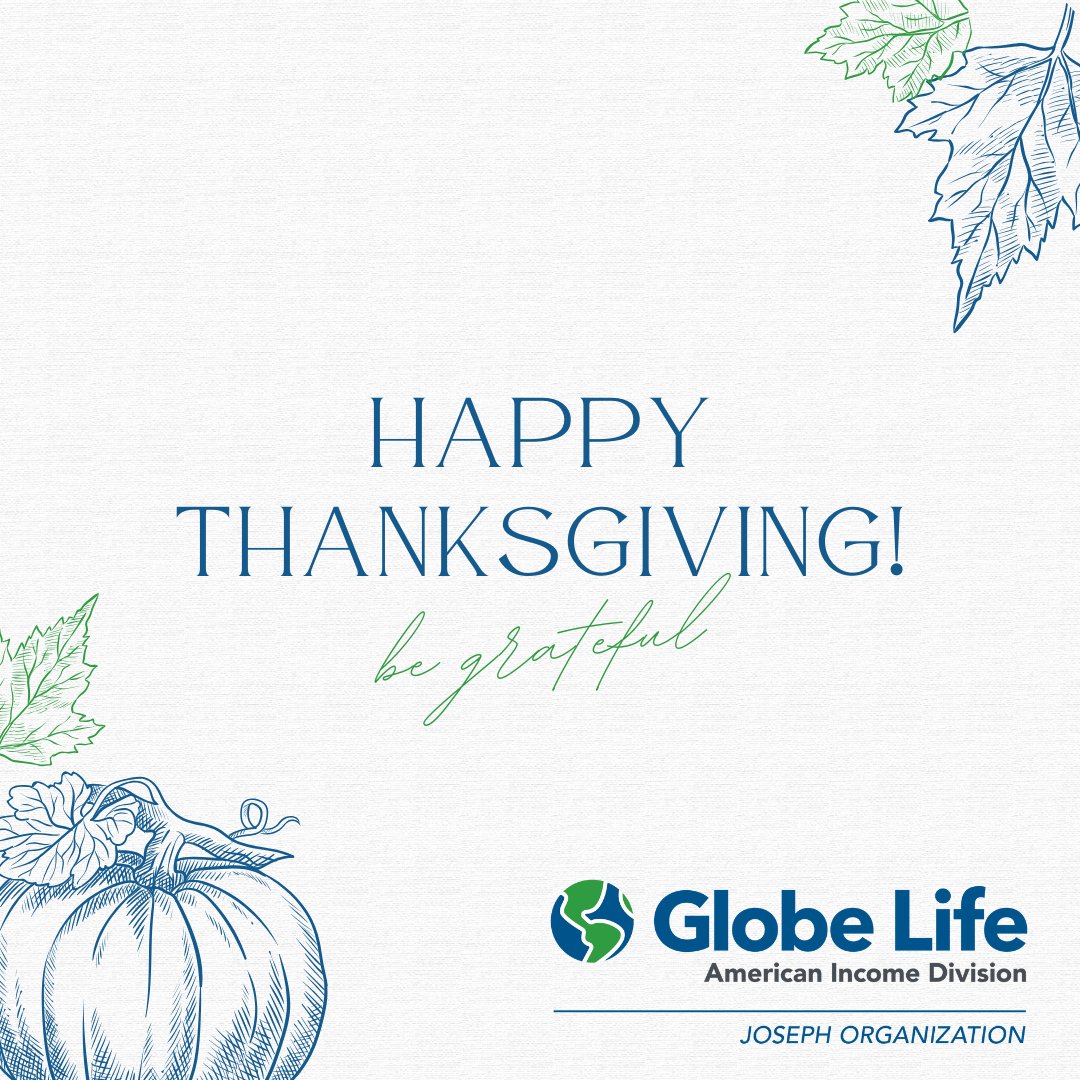 JosephOrg_'s tweet photo. Happy Thanksgiving to you and your loved ones! May the spirit of thankfulness permeate your homes. 

#ailife #globelife #americanincomelife #opportunityunlimited #josephorganization https://t.co/PNwiT1Xn3Z
