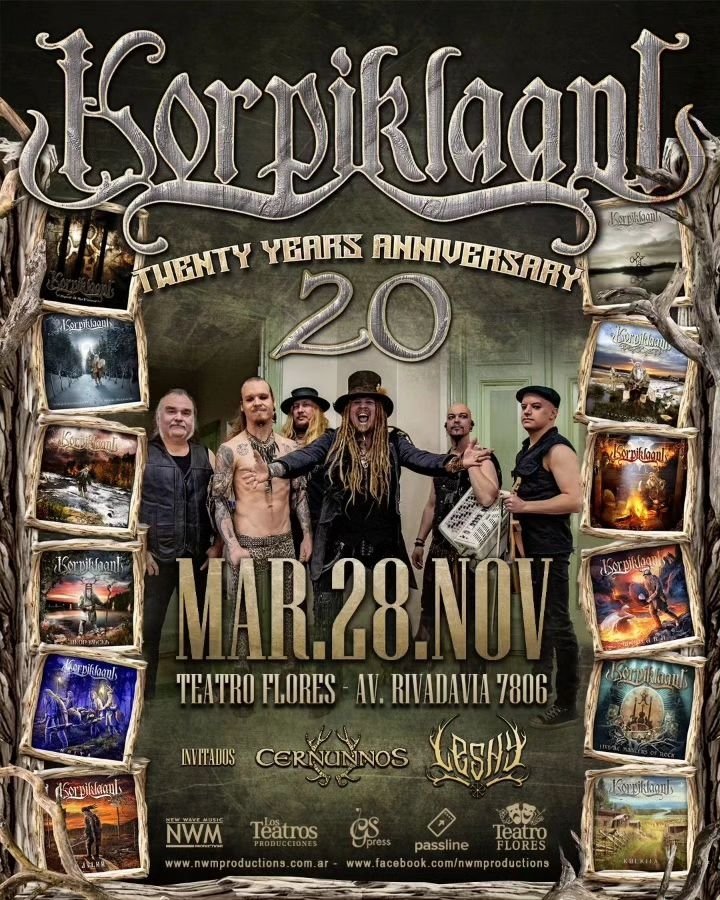 .<a href="/_korpiklaani/">Korpiklaani</a> 🪶 regresa a la Argentina 🇦🇷!
Luego de 8 años, la banda finesa de folk metal retornan para lo que será una gran fiesta donde celebrarán sus 20 años!

📅 Martes 28 de noviembre 
🏯 <a href="/teatroflores/">Teatro Flores 🎭</a> 🎭
🫂Bandas invitadas:
Cernunnos🦌
Leshy🌿
🎟️ Anticipadas por Passline