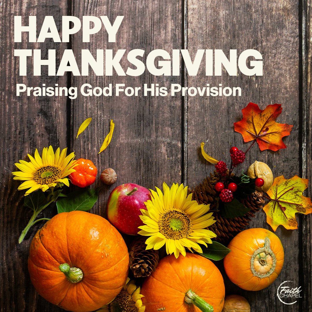 faithchapelbham's tweet photo. Happy Thanksgiving 🦃 🧡

"Give thanks to the Lord, for He is good, for His steadfast love endures forever." - Psalm 136:1

Wishing you all a blessed Thanksgiving! We are thankful for YOU!

#thanksgiving #thankful #grateful #blessed #churchfamily #experiencejesus #faithchapel https://t.co/TLPPlQaQi6