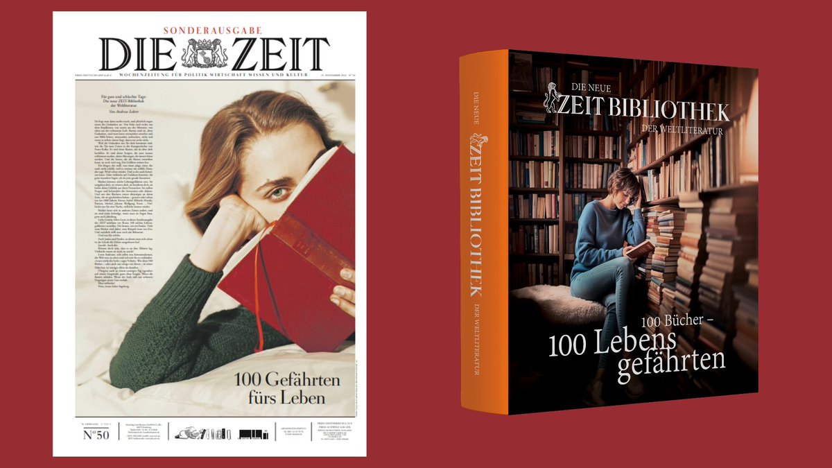 "100 Bücher – 100 Gefährten fürs Leben": Am Samstag erscheint eine Sonderausgabe von <a href="/DIEZEIT/">DIE ZEIT</a>. Die Redaktion hat 100 Bücher der Weltliteratur ausgewählt, rezensiert von ZEIT-Autorinnen und prominenten Gästen. Alle Texte erscheinen auch als ZEIT-Edition. zeit-verlagsgruppe.de/pressemitteilu…